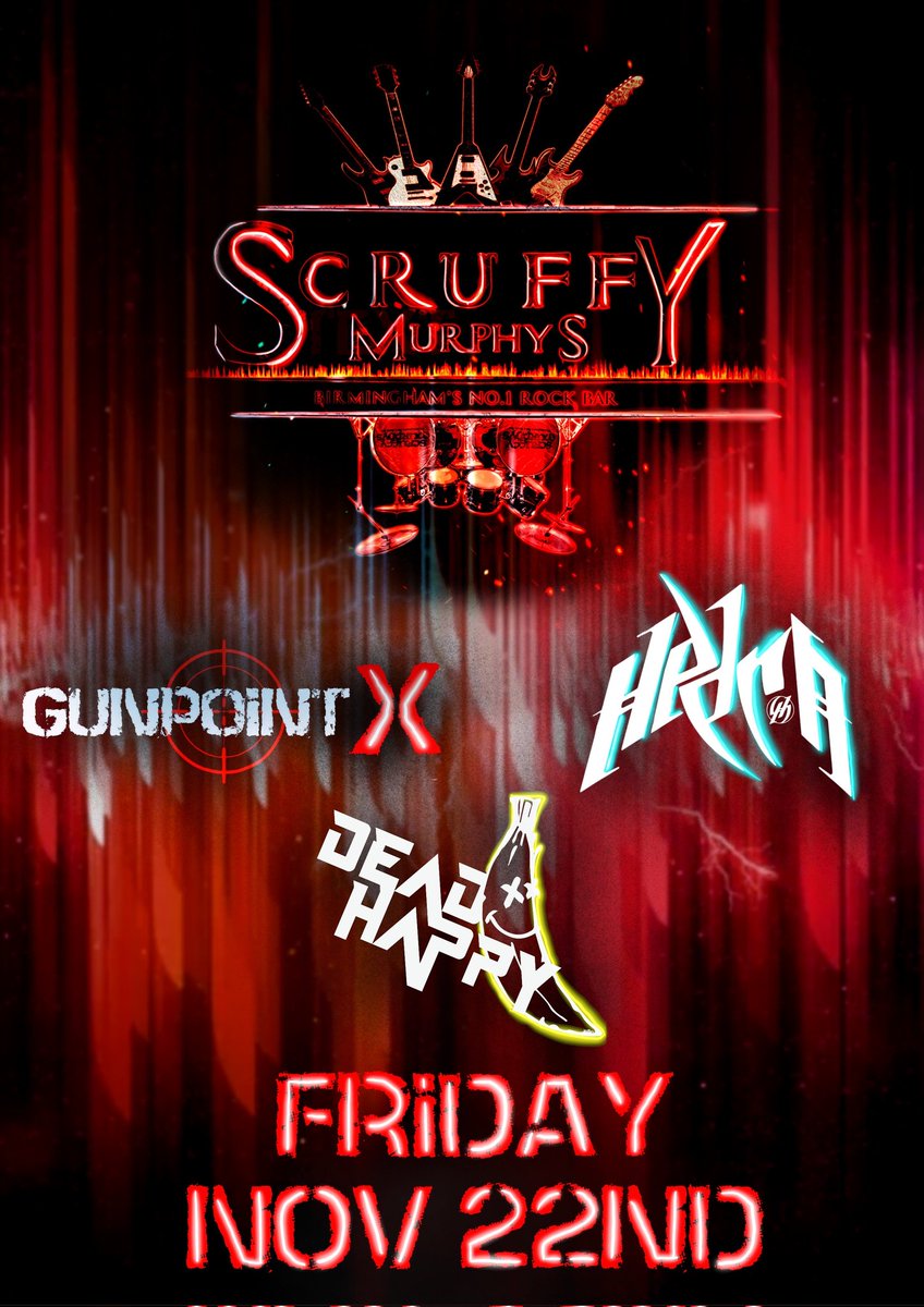 GunPointXband's tweet photo. BIRMINGHAM. Let's do this in 2 weeks - @GunPointXband + @hedrauk + @DeadHappyband Nov 22nd @ScruffysBrum https://t.co/sLL2JHr9QU