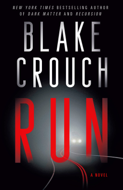virtual_realist's tweet photo. #Run  by @blakecrouch1  #netgalley #fiction #thriller https://t.co/H2JAxS53t5 https://t.co/F7zv5CqjdE