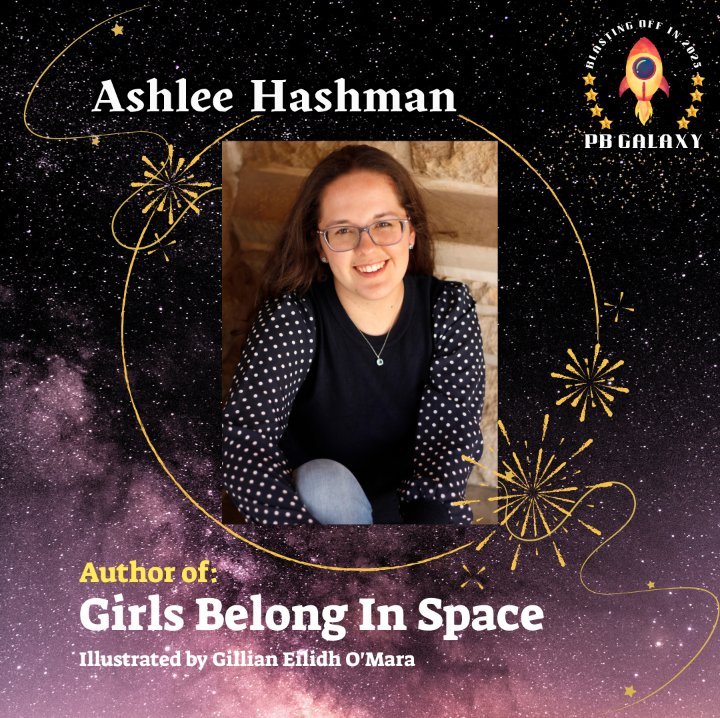 PB Galaxy (@pbgalaxy25) on Twitter photo Introducing PB Galaxy crew member Ashlee Hashman! <a href="/AshleeHashman/">Ashlee Hashman π GIRLS BELONG IN SPACE π</a>
πβ¨ππ
Her debut picture book GIRLS BELONG IN SPACE releases March 18, 2025 from <a href="/HarperCollins/">HarperCollins</a> with illustrations by <a href="/lightonthesea_/">Gillian Eilidh OβMara | Artist & Writer π¨ βοΈ β¨</a> Introducing PB Galaxy crew member Ashlee Hashman! <a href="/AshleeHashman/">Ashlee Hashman π GIRLS BELONG IN SPACE π</a>
πβ¨ππ
Her debut picture book GIRLS BELONG IN SPACE releases March 18, 2025 from <a href="/HarperCollins/">HarperCollins</a> with illustrations by <a href="/lightonthesea_/">Gillian Eilidh OβMara | Artist & Writer π¨ βοΈ β¨</a>