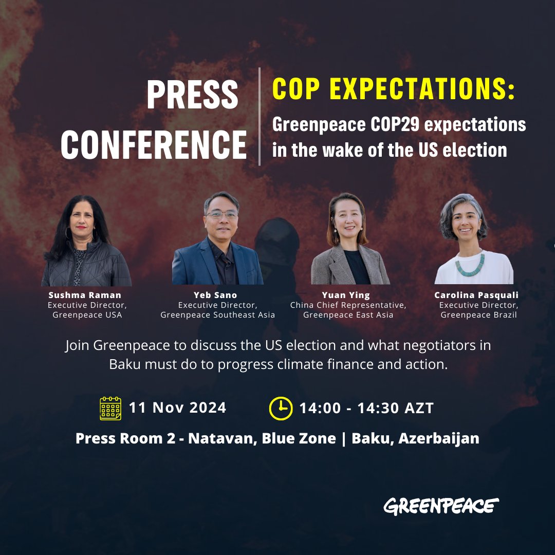 greenpeacepress's tweet image. #COP29 Press Conference Advisory: Greenpeace expectations in the wake of the US election

Hear from Greenpeace representatives from the US, China and Brazil on how to keep the climate agenda on track at COP29

Join us virtually at: bit.ly/48M4p1n