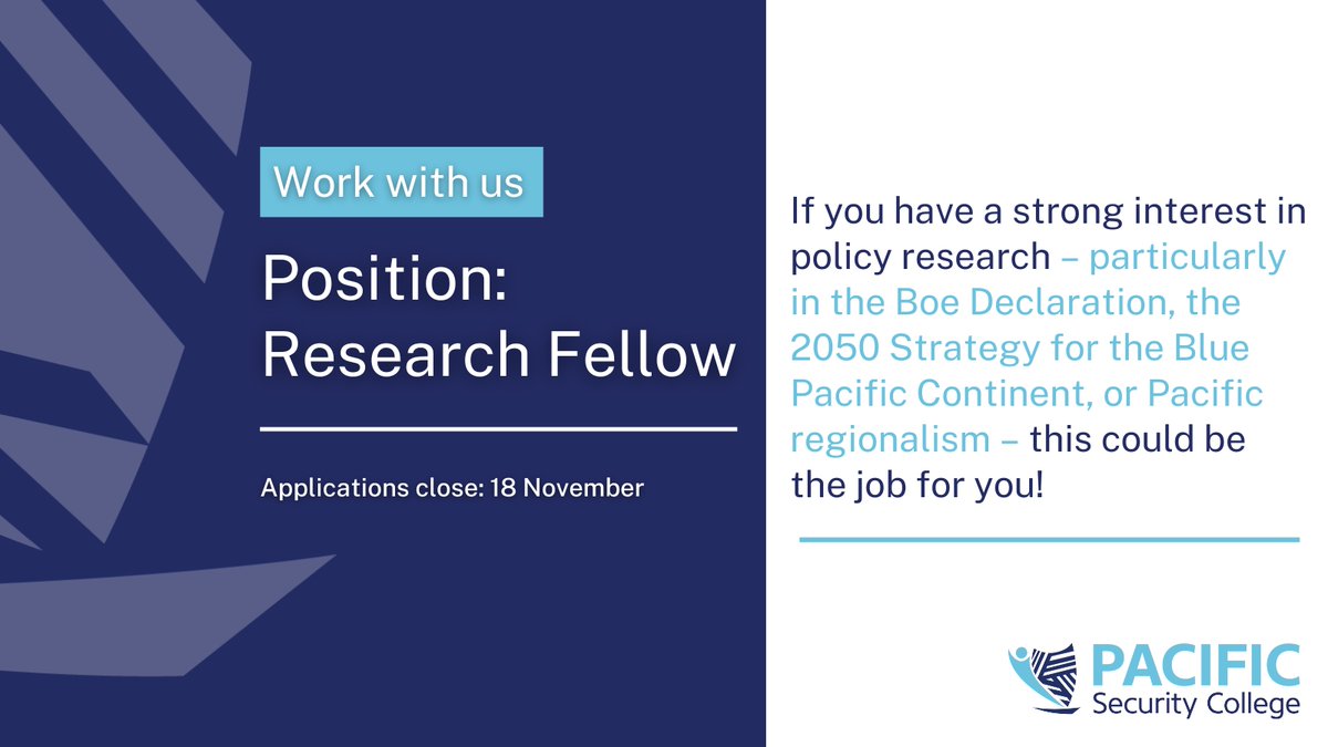 Join our team!
 
The Pacific Security College is seeking a Research Fellow to join our team. This position offers an exciting opportunity to contribute to research addressing the Pacific's key security and governance challenges.

Apply now: ow.ly/wUVT50U447L
