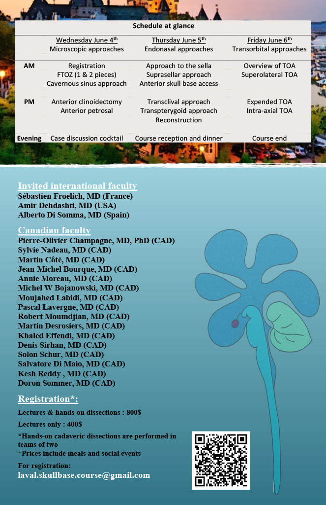 Champagne Pierre-Olivier (@champagnepierr2) on Twitter photo Registration is now open for the 2025 edition of the Laval Skull Base Course, with again a stellar line-up of invited professors including Pr Sebastien Froelich <a href="/SC_Froelich/">Sebastien Froelich</a>, Dr Amir Dehdashti <a href="/amirdehdashti/">Dr Amir R. Dehdashti</a> & Dr Alberto Di Somma <a href="/AlbertoEqDS/">Alberto Di Somma</a>
laval.skullbase.course@gmail.com Registration is now open for the 2025 edition of the Laval Skull Base Course, with again a stellar line-up of invited professors including Pr Sebastien Froelich <a href="/SC_Froelich/">Sebastien Froelich</a>, Dr Amir Dehdashti <a href="/amirdehdashti/">Dr Amir R. Dehdashti</a> & Dr Alberto Di Somma <a href="/AlbertoEqDS/">Alberto Di Somma</a>
laval.skullbase.course@gmail.com