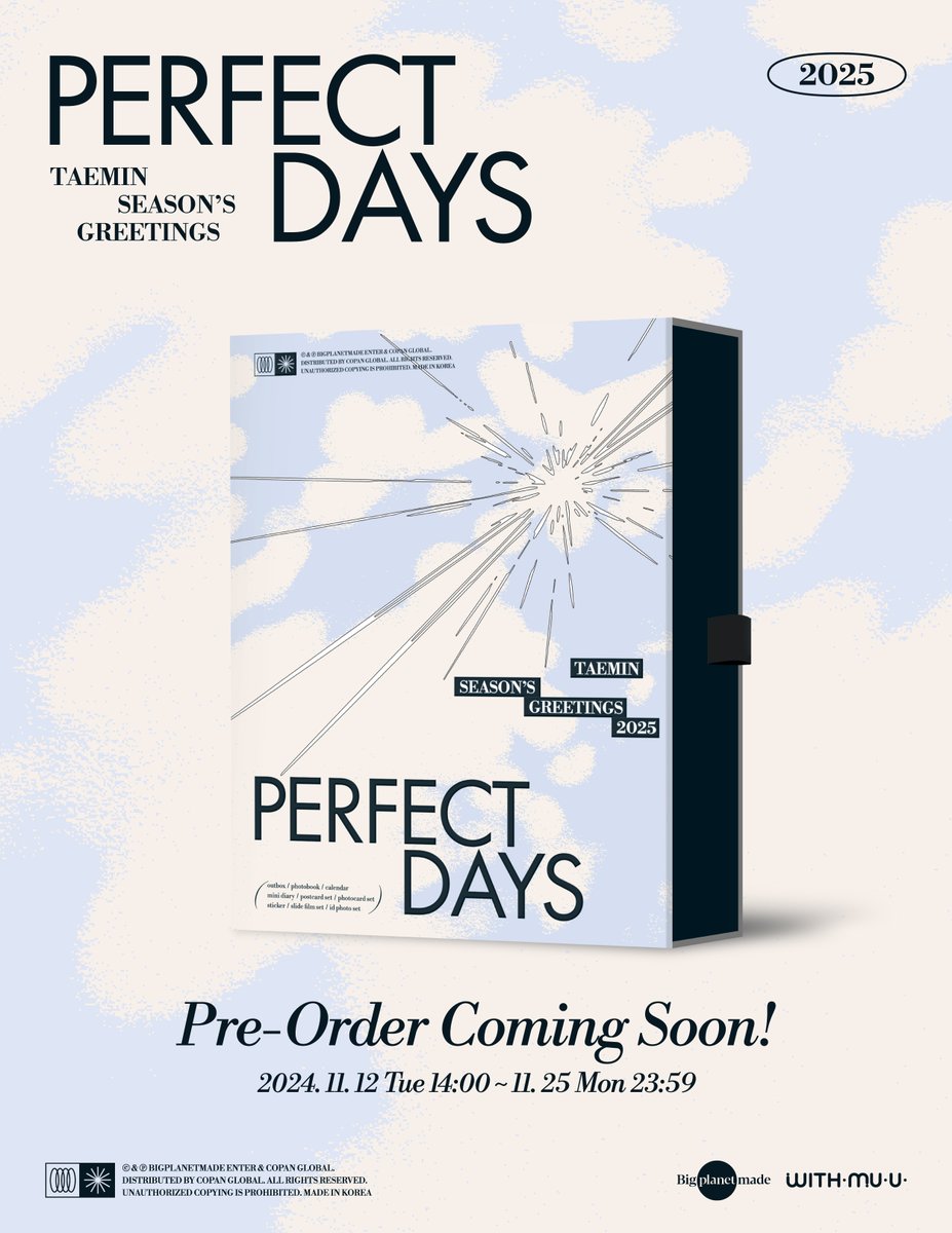 태민 (TAEMIN)
2025 SEASON’S GREETINGS
[PERFECT DAYS]

2024.11.12.
COMING SOON

#TAEMIN #태민 
#PERFECT_DAYS