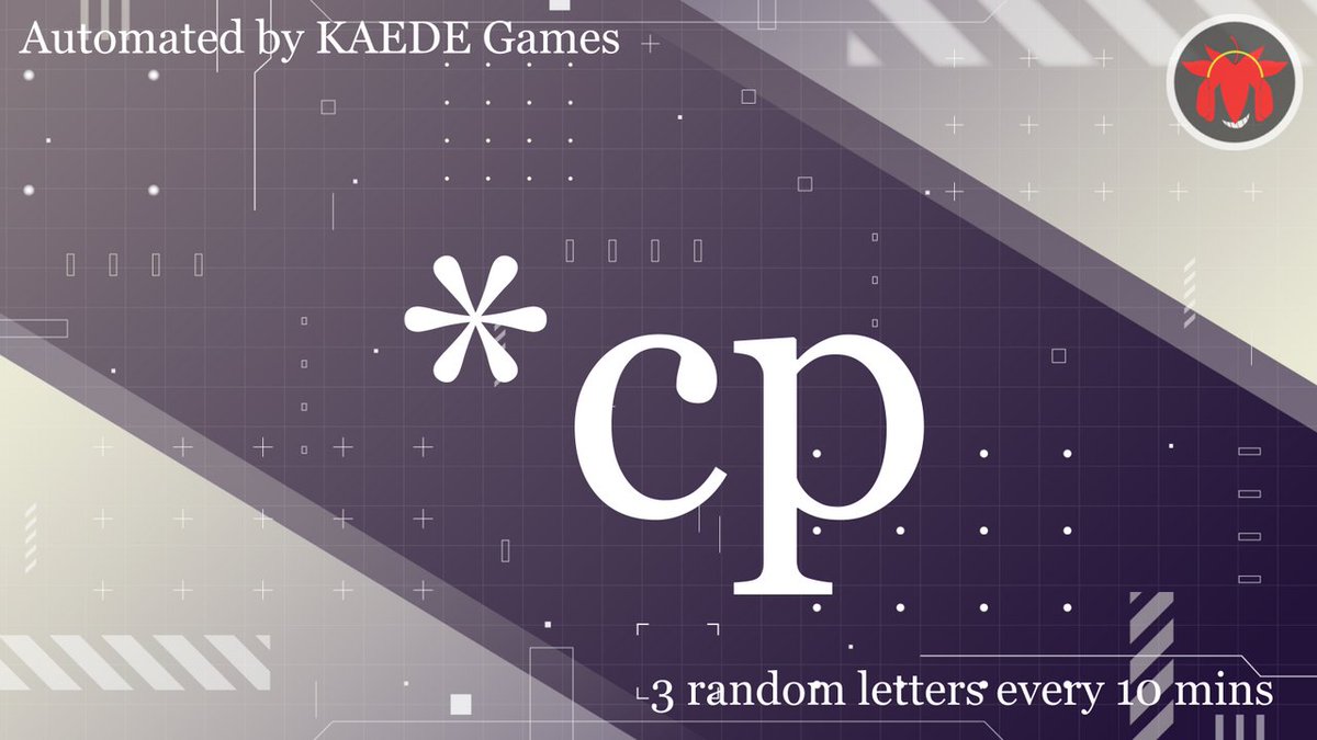 3 random letters every 10 mins tweet media