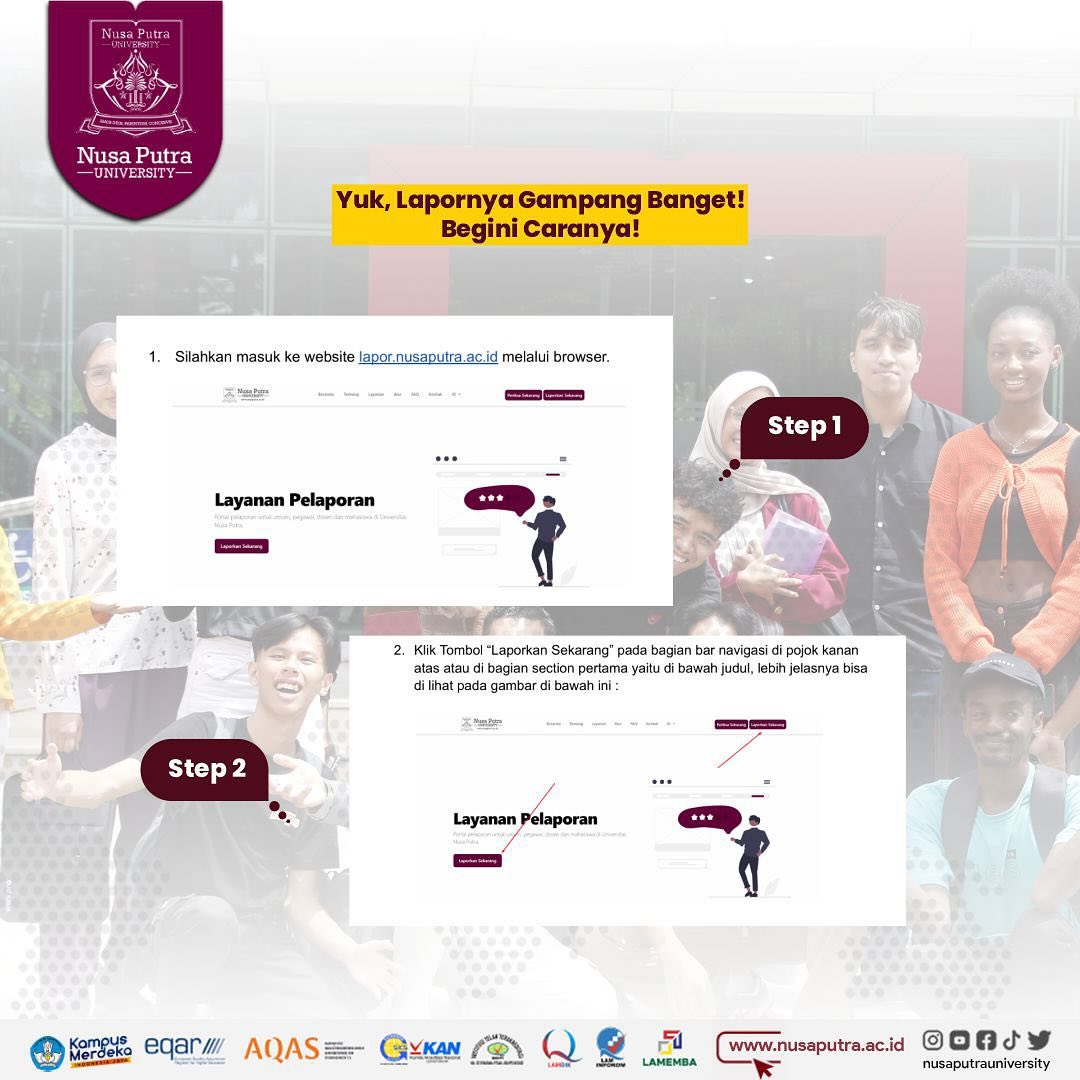 NUSAPUTRA_UNIV's tweet photo. Untuk menjaga lingkungan Kampus yang aman..  Kalian bisa laporkan melalui website
https://t.co/y1WkOADm56

Berikut tata caranya: https://t.co/0w4XPeSfdN