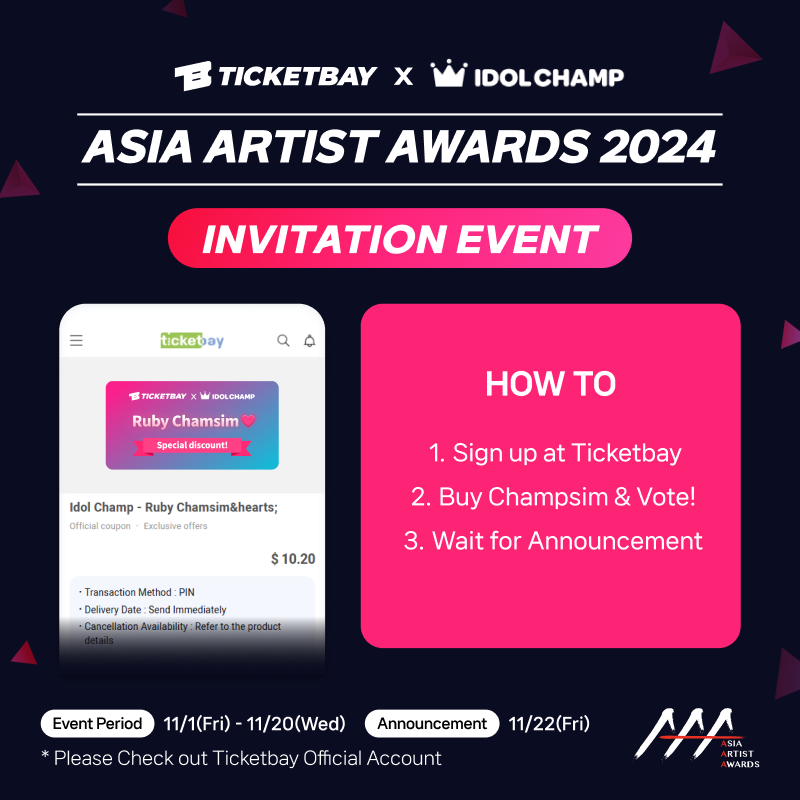 ticketbay_'s tweet photo. [Ticketbay X IDOL CHAMP]

#AAA2024 Current rankings 11/11 11AM (KST)! 🌟

Only 10 days left to vote for your stars who lit up 2024! 🔥 
Don’t miss Ticketbay’s special deals and AAA invitation event!

Vote now! 💫
https://t.co/kS1K2gLQug

#AAA2024 11/11 11時(KST)現在順位！🌟

2024年を輝かせた人気スター⭐投票終了まであと10日！⏳
「Ticketbay」限定特別割引とAAA招待券イベントまでゲット！🎫✨

今すぐ投票しよう！💖
https://t.co/kS1K2gLQug

#AAA2024 11月11日11时(韩国时间)最新排名！🌟

为2024年闪耀的人气明星⭐投票还剩10天！⏳
别错过"Ticketbay"限定特惠和AAA邀请函活动！🎫✨

立即投票吧！💖
https://t.co/kS1K2gLQug

(태국어)
#AAA2024 11/11 ประกาศอันดับล่าสุด เวลา 11:00 (KST)!
เหลือเวลาอีก 10 วันในการโหวตให้กับซุปตาร์สุดฮอต⭐ที่ทำให้ปี 2024 เจิดจรัส! ⏳

อย่าพลาดส่วนลดพิเศษจาก Ticketbay และการแข่งขันชิงบัตรเชิญ AAA! 🎫✨

โหวตตอนนี้!💖
https://t.co/kS1K2gLQug

#2024AAA #AAA #Ticketbay #idolchamp #Niziu #ITZY  #DREAMCACTHER **#LimYoungWong #BTS #NEWJEANS #Starykidz #bambam** #KimHyeYoon #kimjiwon #JungSoMin #LimYoonA #ByeonWooSeok #Kimsoohyun #KimSeonHo #LEEJUNHO