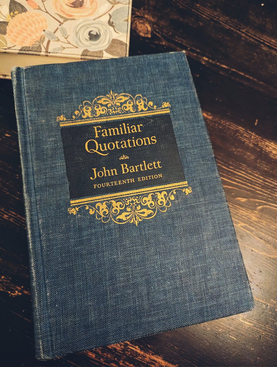 laudavies's tweet photo. I found a fascinating book at the thrift store: 

"Do not go gentle into that good night, 
Old age should burn and rave at close of day; 
Rage, rage against the dying of the light."
Dylan Thomas, Do Not Go Gentle into That Good Night 1952

Familiar Quotes, John Bartlett https://t.co/fCVQnRgSKZ