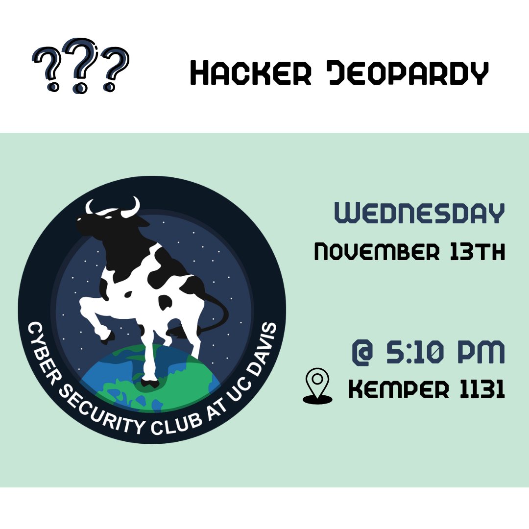 daviscybersec's tweet image. ☆  Week 7: Hacker Jeopardy ☆
This week’s meeting will be another rendition of Hacker Jeopardy! Last quarter’s jeopardy meeting was super fun, so don’t miss out!