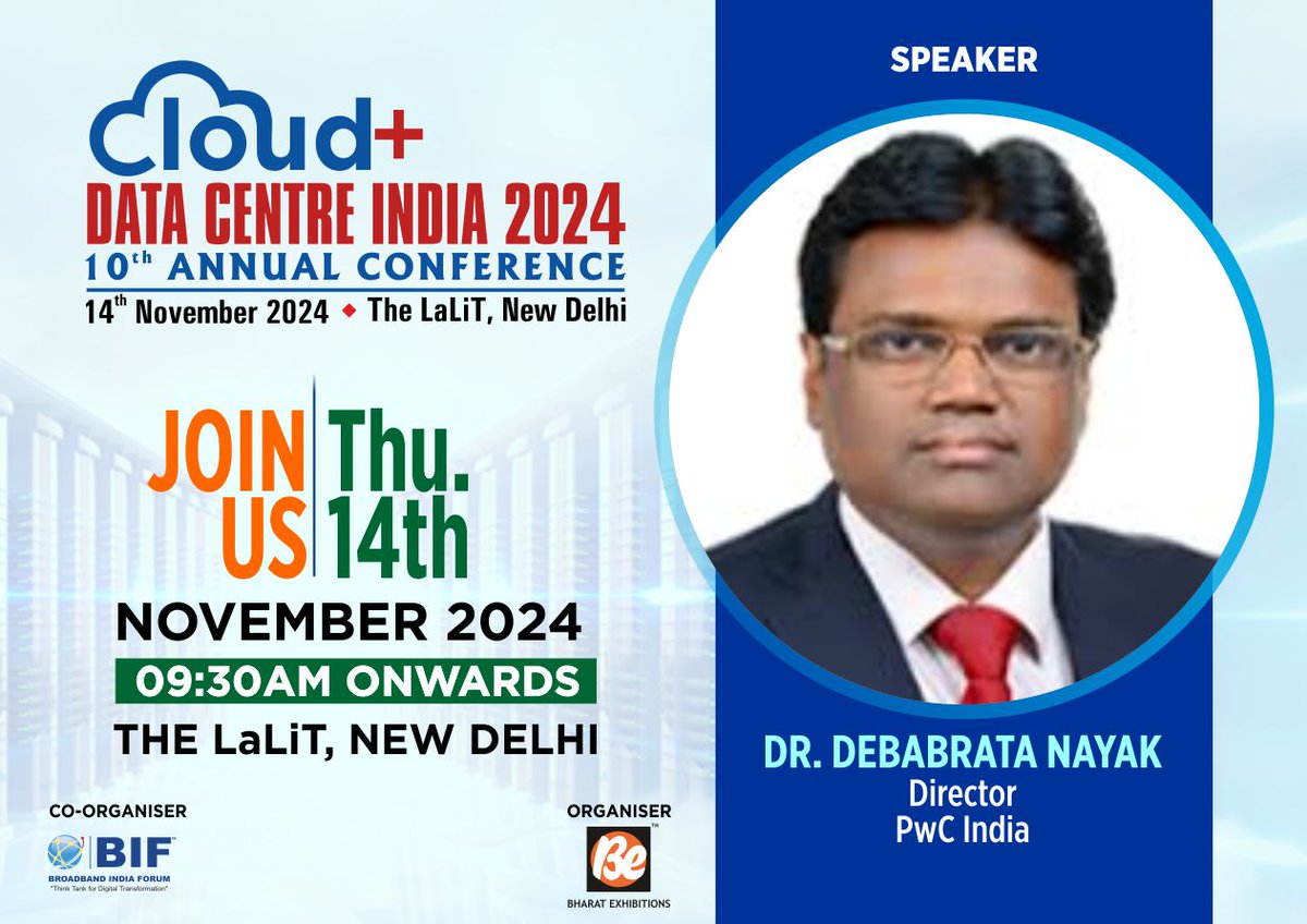 be_exhibitions's tweet image. Meet Our Speaker:
Dr Debabrata Nayak, Director, #PwCIndia
#CloudDataCentreIndia2024 10th Annual Conference

Mark the venue!
🏩 The LaLiT, New Delhi
📞 9958233434 (Mr. Ranjeet K Singh)

#CloudDCI2024
