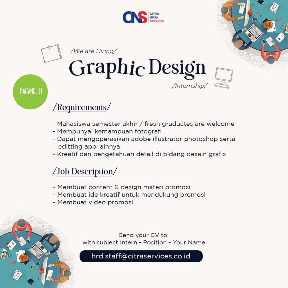 sobatmagang_id's tweet photo. π’ CITRA NUSA SERVICES
π€ Social Media Creative
π€ Graphic Design
π Jakarta Timur
π° Paid Internship
π§ hrd.staff@citraservices.co.id
#MagangID #magang #infoMagang #anakMagang #cariAnakMagang #magangJkt #magangJakarta #infoMagangJkt #infoMagangJakarta #paidinternship #infoJkt https://t.co/lmvL234JUL