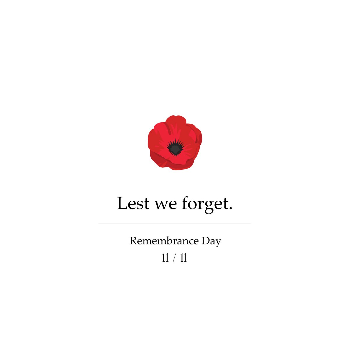 On the 11th hour, of the 11th day, of the 11th month of 1918, the guns finally fell silent on one of the most senseless and destructive conflicts of human history.

Today, we fall silent ourselves to remember those who did not come home from war.

Lest we forget.