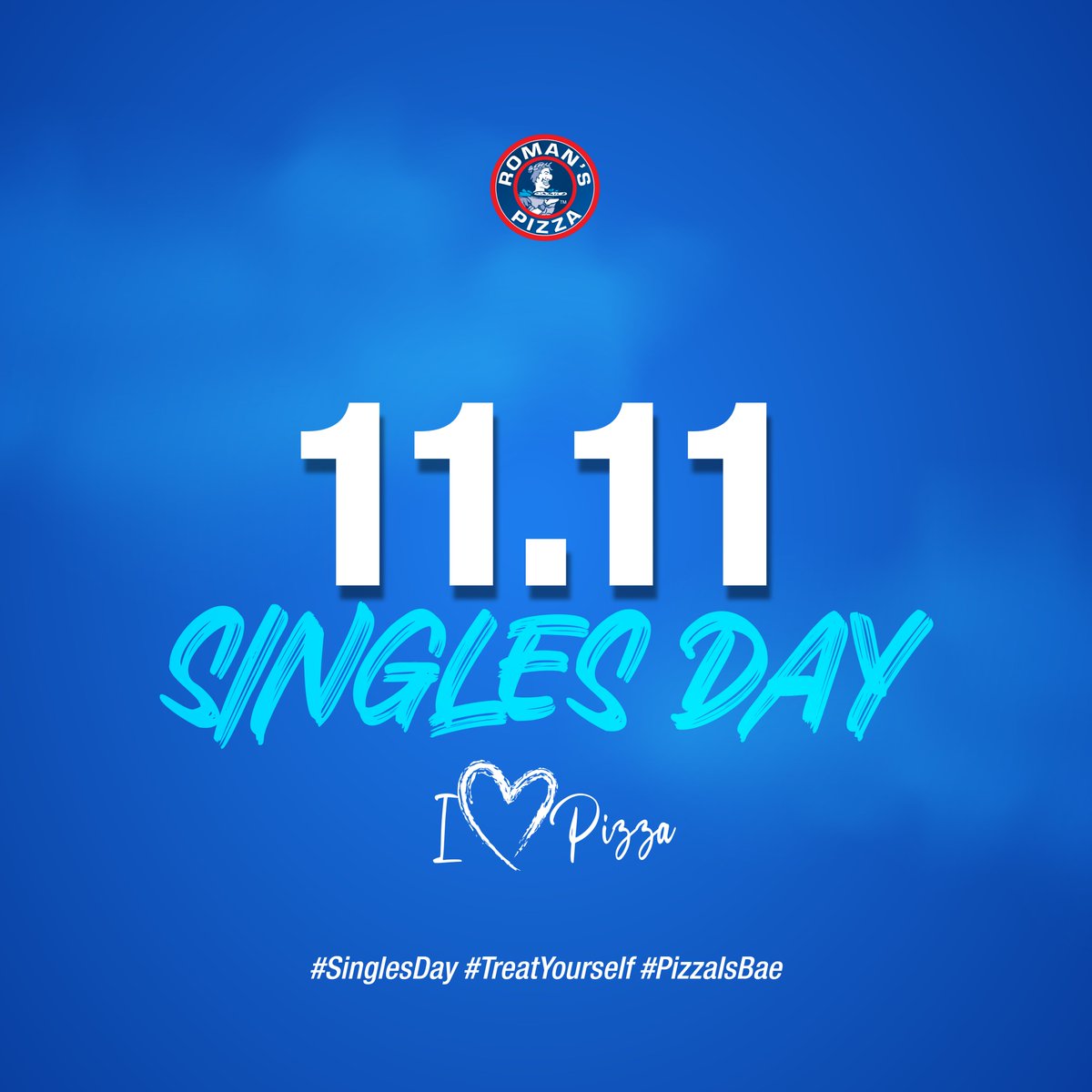 romans_pizza's tweet image. Happy Singles Day! Who needs a date when you can have a pizza? Treat yourself and be your own bae! 🍕😎 

#SinglesDay #TreatYourself #PizzaIsBae