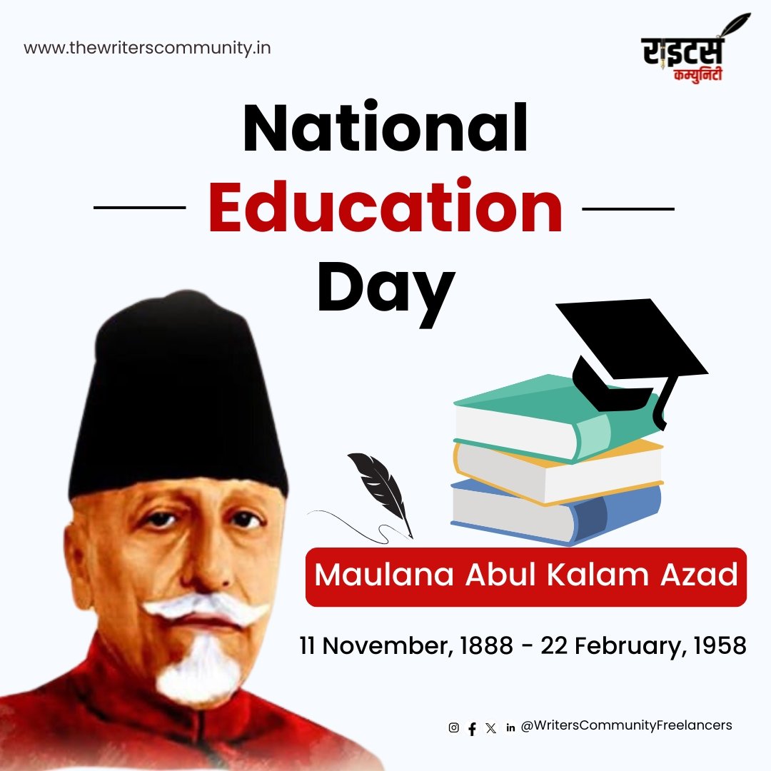 writerscomm's tweet photo. Celebrating the legacy of Maulana Abul Kalam Azad on National Education Day 📚 🖋️.

#nationaleducationday #educationday #maulanaabulkalamazad #education #writerscommunity #primaryeducation #11thnovember https://t.co/Gu881ogvnF