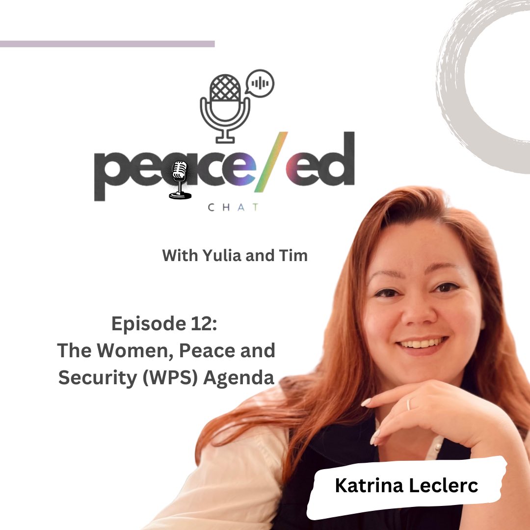 PeaceEd Chat (@peaceedchat) on Twitter photo 📢New podcast out! ☮️
🎙 Episode 12: The Women, Peace and Security (WPS) Agenda
Interview with <a href="/leclerc_katrina/">Katrina Leclerc (she/elle/ella)</a>
🎧Take a listen
open.spotify.com/episode/7jxFLw… 📢New podcast out! ☮️
🎙 Episode 12: The Women, Peace and Security (WPS) Agenda
Interview with <a href="/leclerc_katrina/">Katrina Leclerc (she/elle/ella)</a>
🎧Take a listen
open.spotify.com/episode/7jxFLw…