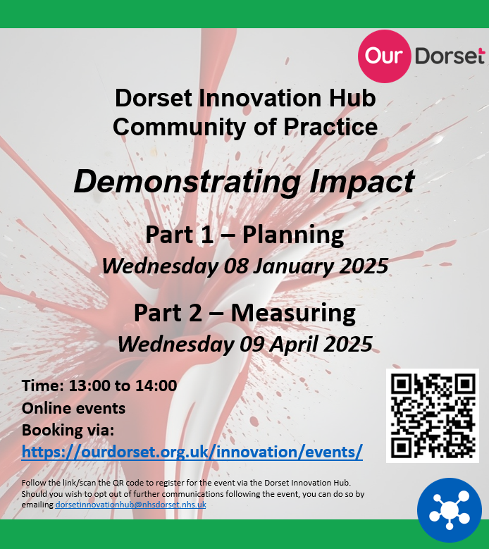 Evaluation is a key part of change projects - measuring benefits, informing planning &amp; enabling sustainability. Next #DorsetInnovationHub Community of Practice events will provide learning to support robust evaluation planning &amp; measurement. Interested? shorturl.at/duA1e