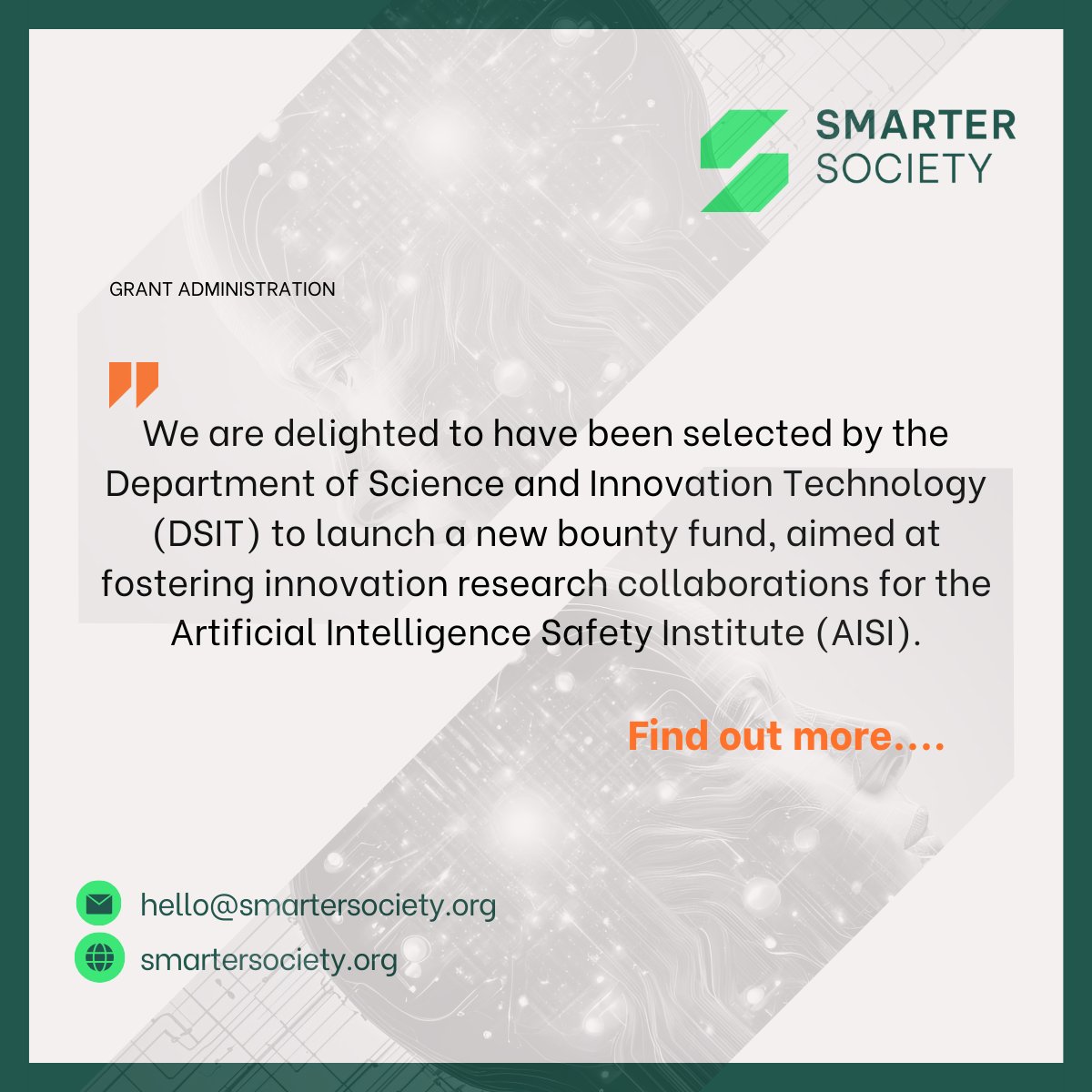 Administering Innovation: Artificial Intelligence Safety Institute (AISI)'s Bounty Fund
Read our blog post now  - zurl.co/gLix 
#grants #businesssupport #smartersociety #funding #ai #artificialintelligence