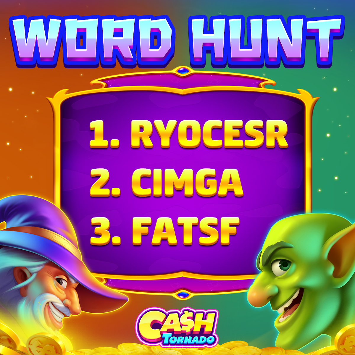 Cashtornadoslot's tweet image. 🌟 🎁🎁 #FREECOIN:zeroo.io/r1svolcz

🧌 Goblin's Word Hunt! 🧌 3 levels of word puzzles! Can you conquer them all? Share your answers! #CashTornadoSlots #WordHunt #Puzzle #FreeCoins