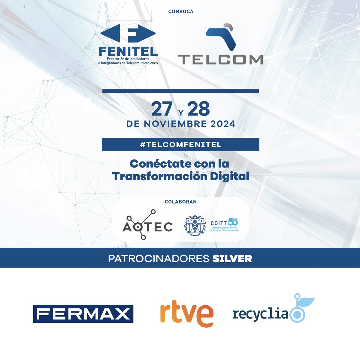 AbitelBizkaia's tweet image. Ya queda menos para #TELCOM2024 , evento organizado por @fenitel_ES con la colaboración con
@coitt_aegitt y @aotec_es
Estos son los patrocinadores &apos;Silver&apos;🥈 
🚪📹@fermax_spain
📺@rtve
♻️@recyclia
fenitelcom.es 
#TELCOMFENITEL