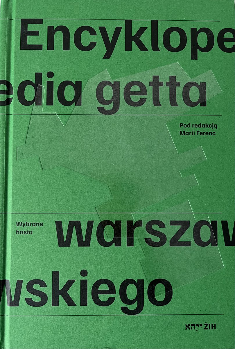 FID_Ost's tweet photo. #kOSTprobe aus unseren Neuerwerbungen: Die "Enzyklopädie des Warschauer Ghettos" https://t.co/CzIu67kjQO, erschienen im Verlag @JHIInstytut, enthält eine Auswahl aus rund 2.000 Einträgen der gleichnamigen Online-Enzyklopädie https://t.co/dhLV0QmkwA https://t.co/rrJxOXry8V