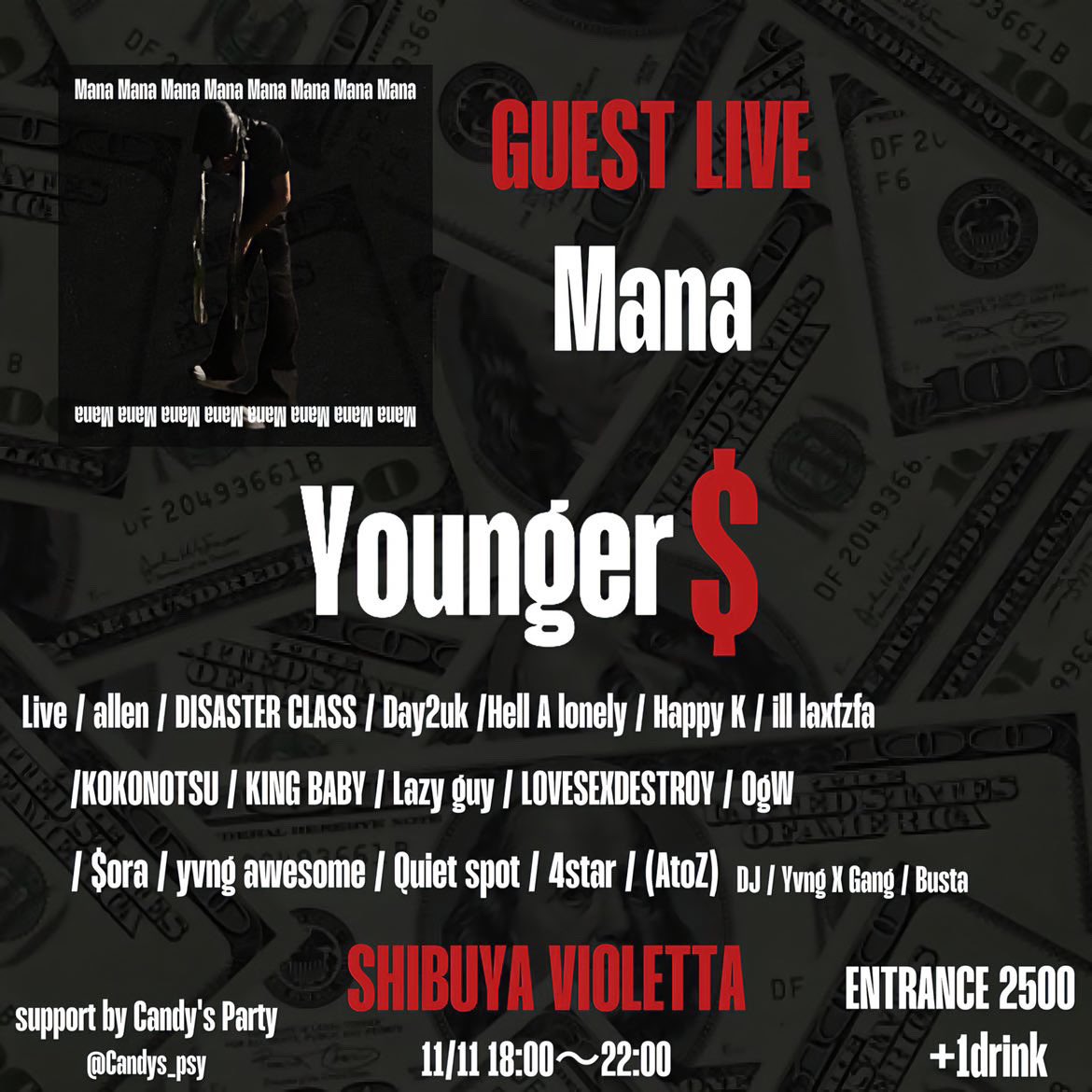 🚨 TODAY 🚨

- Younger$ -

LIVE at 渋谷 Violetta

START: 19:00

#DISASTERCLASS