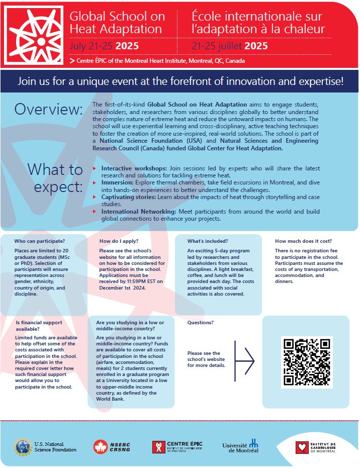 Please share: we will be hosting a first-of-its-kind Global School on Heat Adaptation in Montreal, July 21-25, 2025. We are seeking current master's and PhD students to participate in the school. Deadline to apply is December 1st. All info below.