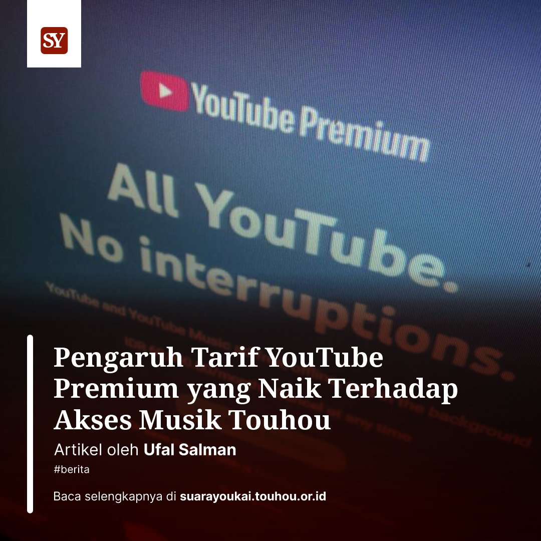 touhouprojectID's tweet image. Tarif YouTube Premium naik, apakah ada opsi lain bagi penggemar musik Touhou?

Baca selengkapnya di suarayoukai.touhou.or.id/artikel/pengar…