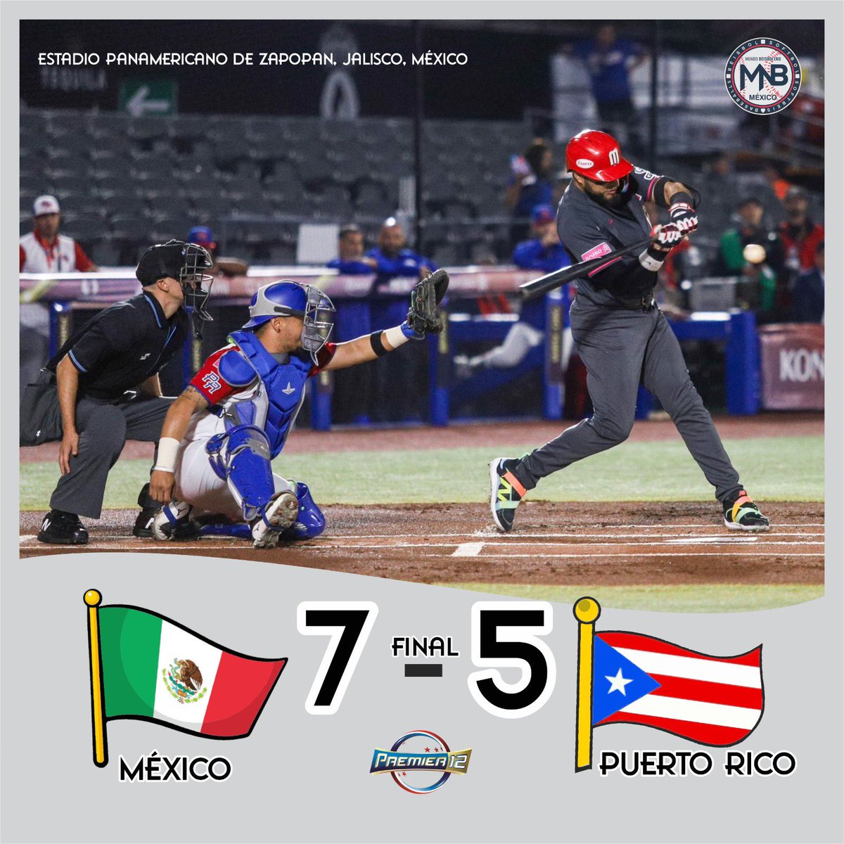 mnbmexico's tweet photo. MÉXICO GANA EL PRIMERO 🇲🇽

La selección mexicana se lleva su primera victoria en el Premier 12 tras imponerse 7-5 a su similar de Puerto Rico 🇵🇷. Con esto los mexas se colocan con récord de 1-1 y mañana se enfrentarán a Panamá, en punto de las 8 PM, tiempo del centro de México. https://t.co/t862HAVKYR
