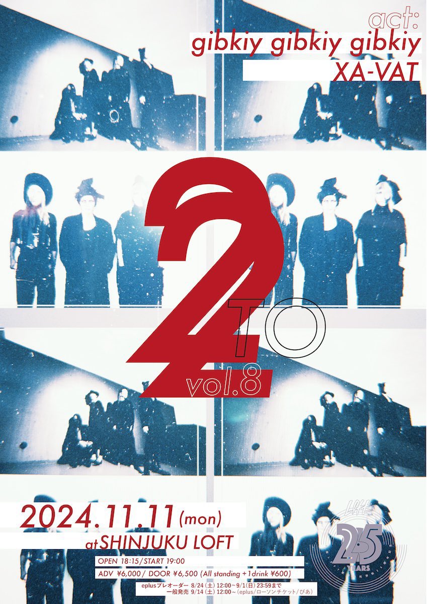 XAVAT_official's tweet photo. 【本日開催年内ラストザバット🦇】
SHINJUKU LOFT PRESENTS
「2TO2 vol,8」
出演:gibkiy gibkiy gibkiy/XA-VAT
2024.11.11(月)新宿LOFT
OPEN 18:15 / START 19:00
当日券アリ
NEW GOODSアリ
販売は開場後から🦇
#XAVAT
#ザバット https://t.co/ZpgjgWLcdR
