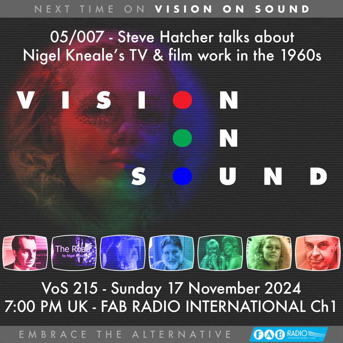 Tonight on...
VISION ON SOUND

<a href="/Stephen_Hatcher/">Stephen Hatcher</a> on Nigel Kneale in the 1960s.

Sunday November 17th 2024, 7:00pm (UK time)
<a href="/FabRadioInt/">FAB Radio</a> Channel 1
fabradiointernational.com

Podcast version also available after 7:00pm via podcasters.spotify.com/pod/show/visio…