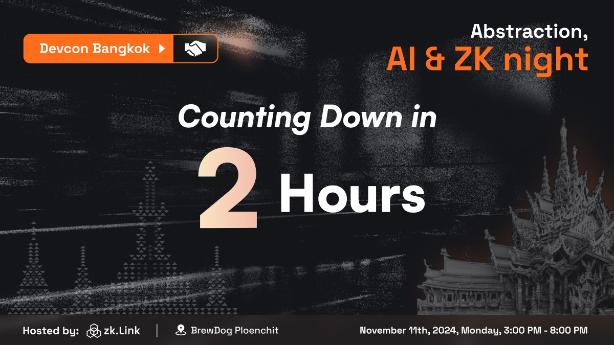 AbstractionAIzk's tweet image. 🚀 THE MOMENT IS HERE! ⌛️

Abstraction, #AI, &amp;amp; #ZK Night at #DevCon2024 kicks off in just 2 HOURS! 🕒

Get ready for an unforgettable evening of innovation and insights. 🌌

Event Agenda ➡️ lu.ma/Abstraction-AI…

Can’t wait to see you all there!✨

@zkLink_Official
#zkLink