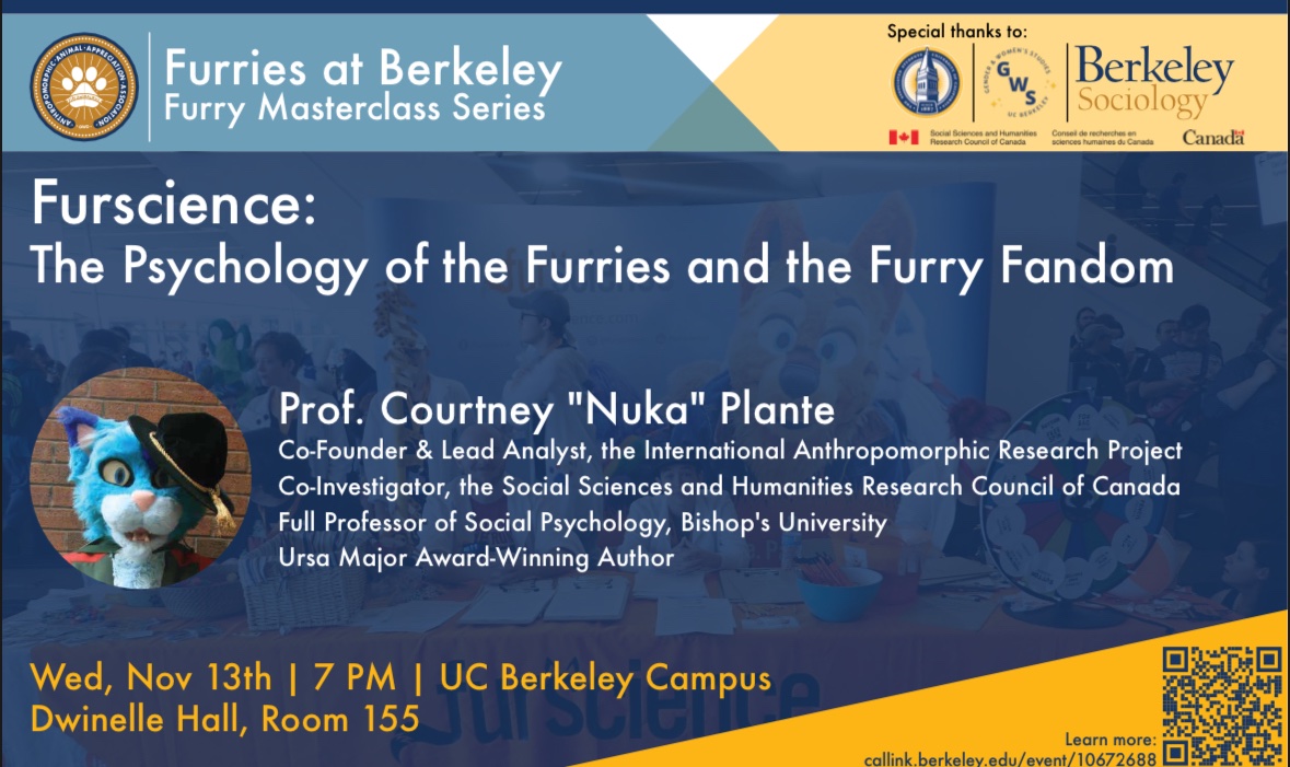 Furries love studying science, but who studies us? 🐾🔬

Join us in-person or virtually November 13th for a talk from <a href="/furscience/">Furscience!</a> on the psychological research of furry! Thank you to <a href="/stanfordfurries/">Stanford Furries</a> and <a href="/ASUC_Berkeley/">ASUC Berkeley</a> for collaborating on funding &amp; organizing. 

Link in reply →