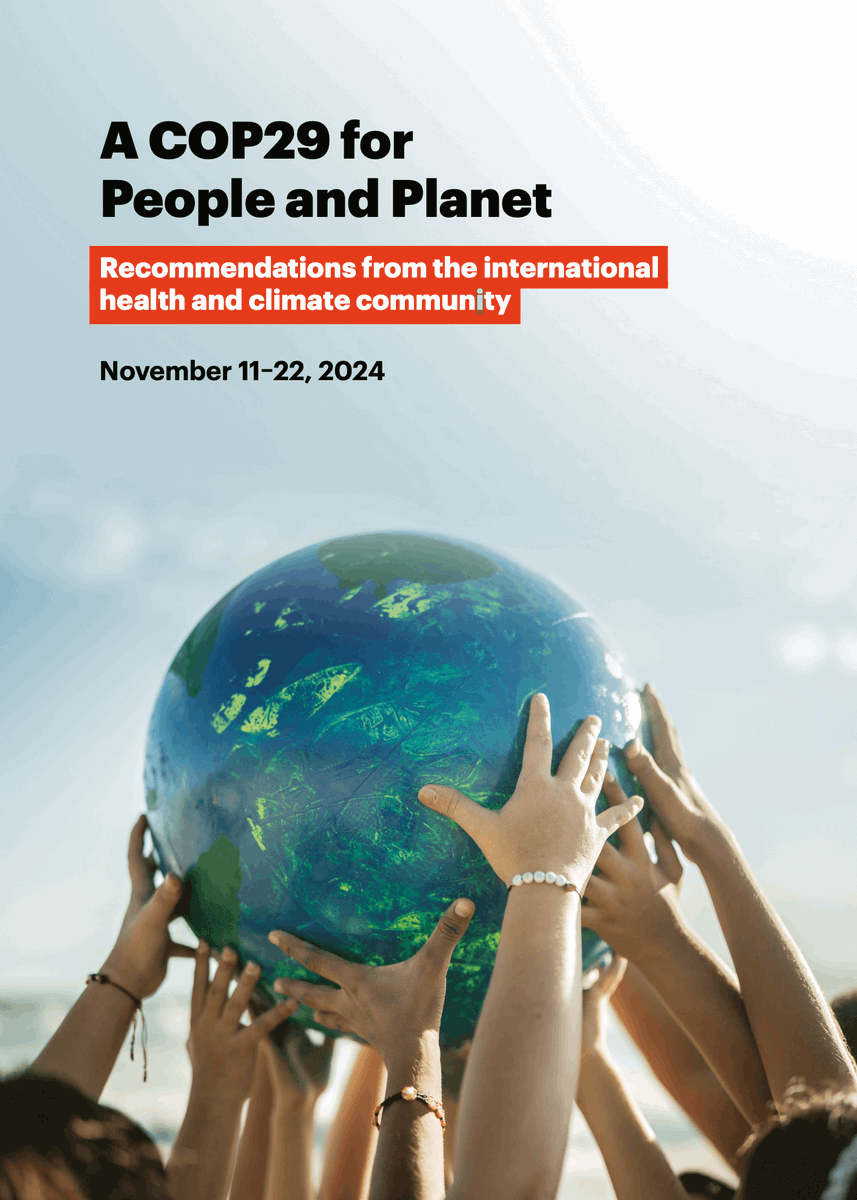 #COP29: Governments Must Commit Trillions in Climate Finance to Protect People’s #Health bit.ly/COP29GCHA1