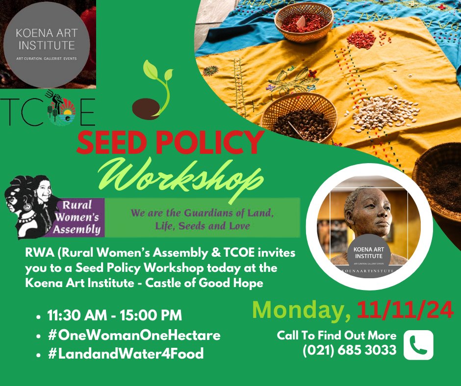 Trust for Community Outreach and Education (TCOE) (@tcoe_land4food) on Twitter photo Join us for an intimate Seed Policy Workshop at the Koena Art Institute between 11:30 am - 15:00 pm today at the Castle of Good Hope. đź“·đź“·đź“·đź“·đź“·đź“·đź“·đź“·
#OneWomanOneHectare
#guardiansoftheseeds
#capetownexhibition
#SeedSovereignty
#landandwater4food
@koena_art
<a href="/CapeTownCastle/">Castle of Good Hope</a> Join us for an intimate Seed Policy Workshop at the Koena Art Institute between 11:30 am - 15:00 pm today at the Castle of Good Hope. đź“·đź“·đź“·đź“·đź“·đź“·đź“·đź“·
#OneWomanOneHectare
#guardiansoftheseeds
#capetownexhibition
#SeedSovereignty
#landandwater4food
@koena_art
<a href="/CapeTownCastle/">Castle of Good Hope</a>