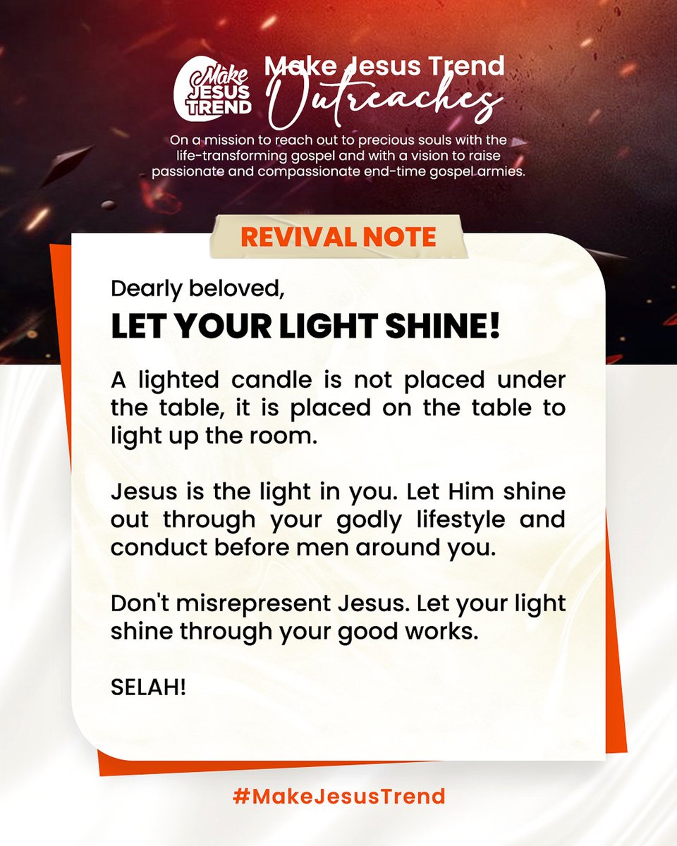 MakeJesusTrend1's tweet photo. Dearly Beloved, LET YOUR LIGHT SHINE!

Don't hide it under your bed! LET IT BEAM FORTH!🙇🏾‍♂️🙏🏾

#MJTRevivalNote
#MakeJesusTrend
#sstvi https://t.co/egJDUG11ci