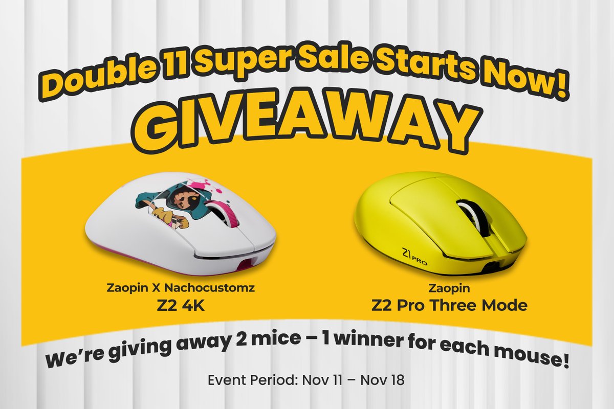 zaopinworld's tweet photo. 🎉Double 11 Giveaway Alert🎉

We're celebrating Double 11 with a #GIVEAWAY! Get a chance to win one #Zaopin Z2 and Z1 pro Tri-Mode Gaming Mice!

How:
1⃣ Follow us @zaopinworld
2⃣ Like &amp; RT
3⃣ Comment NEED THIS!

https://t.co/1dAauubiwJ

🗓Nov 18
Enter now for your chance to win! https://t.co/mUFwjJJOz6