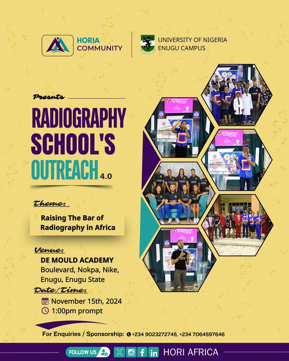 thehoriafrica's tweet photo. 📢‼️ RADIOGRAPHY SCHOOLS OUTREACH 4.0
Join us for an enlightening session:
Theme: Raising The Bar of Radiography in Africa: Why Study Radiography?
📆Date: Friday 15th November 2024
🕙Time: 1:00 pm
📍Venue: De Mould Academy, Enugu, Enugu.
Get Involved! 🤩
#Horiacommunity https://t.co/hBwVdz5SU3