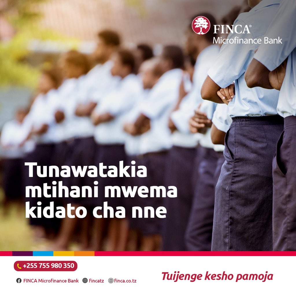 Kutoka FINCA,

Kila la Kheri kidato cha nne.

#fincatz