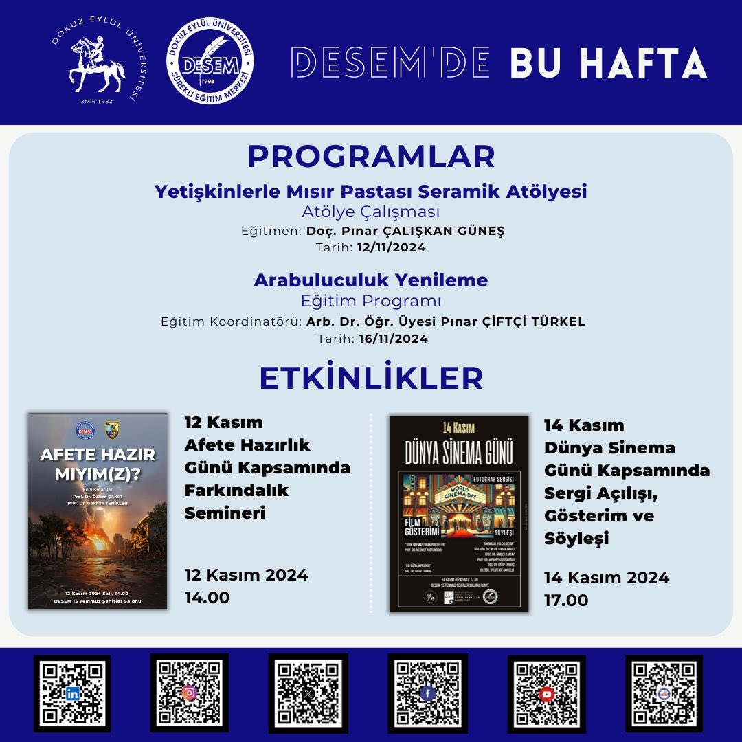 11.11.2024 - 17.11.2024 haftasında gerçekleşecek <a href="/universitemdeu/">Dokuz Eylül Üniversitesi</a> DESEM program, etkinlik ve toplantılar…