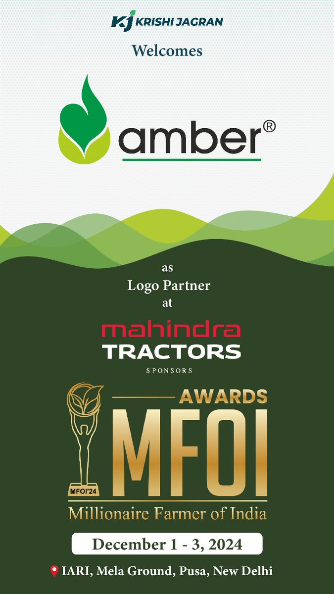 kjkrishimedia's tweet photo. Krishi Jagran welcomes Amber Crop Science as Logo Partner for the Millionaire Farmer of India Awards (MFOI) 2024! This prestigious event, scheduled from December 1-3 at the IARI Mela Ground in New Delhi, honors the country’s innovative farmers.

Sponsored by Mahindra Tractors, this event aims to uplift and empower the farming community, fostering innovation and growth in Indian agriculture. 
Together, we’re paving the way for a brighter and more prosperous future!

Click on the following link
https://t.co/Mvl29T01BH

For collaboration, partnership and sponsorship connect:-
Nishant Kumar : 9953756433 
Abdus Samad : 9891889588 
Sujeet Pal : 9891899197    

#mfoi2024 #krishijagran #mfoiawards #MahindraTractors #progressivefarmers #AgricultureInnovation #millionairefarmers