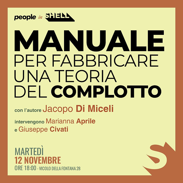 peoplepubit's tweet photo. People torna in Shell, la nuova libreria-bistrot di Roma, per presentare Manuale per fabbricare una teoria del complotto di @sulcomplottismo (12 nov, 18) e Cose che mi hanno salvato la vita di @WandaMarra, con @MarcoDamilan (13 nov, 18). A entrambi gli incontri ci sarà @civati. https://t.co/yShkJQGfqv