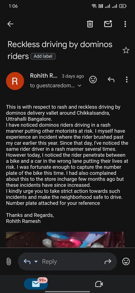 rohithram9's tweet photo. @dominos_india Rash driving by rider and no response by support even after mails. https://t.co/IaoV3wZLos