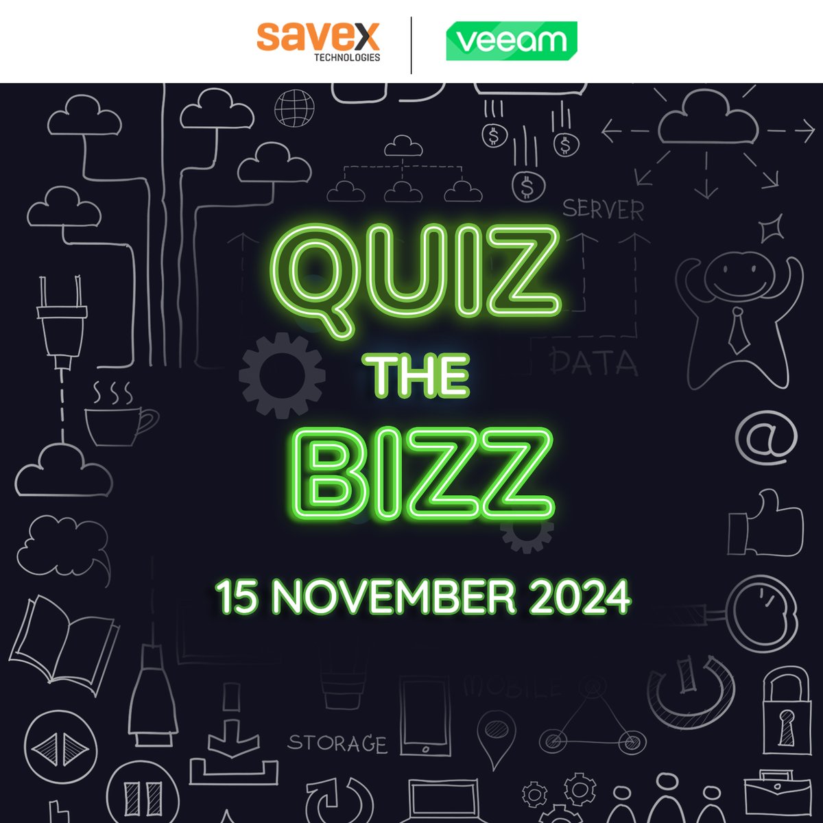SavexTechnology's tweet image. Join us for Quiz the Bizz on Veeam Data Cloud (VDC) solutions! Test your knowledge in the 2nd edition of this exciting quiz on 15th Nov 2024. Don’t miss out—register now to participate!

Register now :- forms.zohopublic.in/savextechnolog…
#QuizTheBizz #VeeamDataCloud