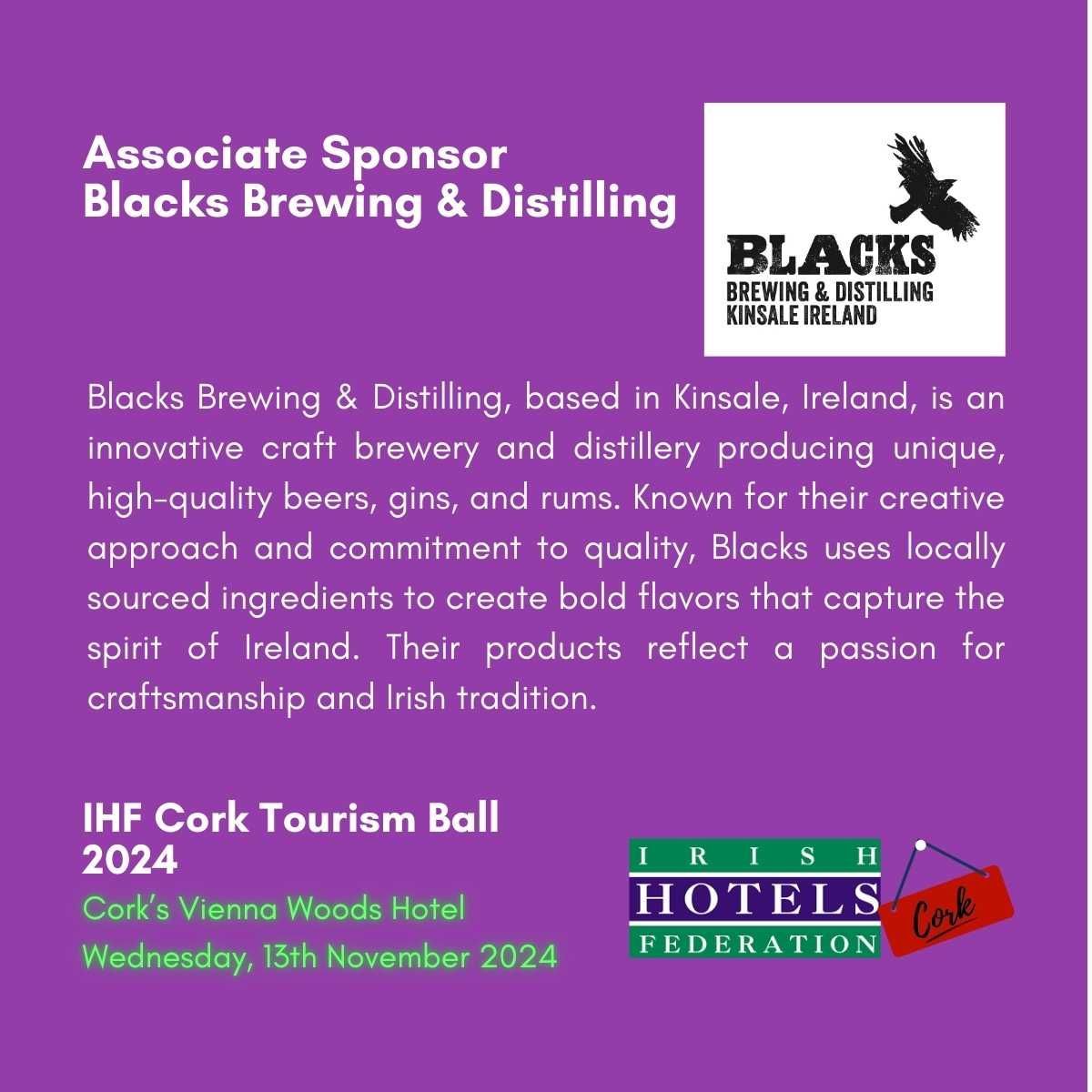 Cork IHF (@cork_ihf) on Twitter photo We're thrilled to welcome <a href="/BlacksBrewery/">Blacks Brewing & Distilling</a> as our latest Associate Sponsor for the IHF Cork Tourism Ball 2024! Based in Kinsale, they bring a fantastic selection of craft beers, gins, and rums that showcase the best of Irish quality and tradition. #ihfcorkball24 #IHFCorkBranch We're thrilled to welcome <a href="/BlacksBrewery/">Blacks Brewing & Distilling</a> as our latest Associate Sponsor for the IHF Cork Tourism Ball 2024! Based in Kinsale, they bring a fantastic selection of craft beers, gins, and rums that showcase the best of Irish quality and tradition. #ihfcorkball24 #IHFCorkBranch
