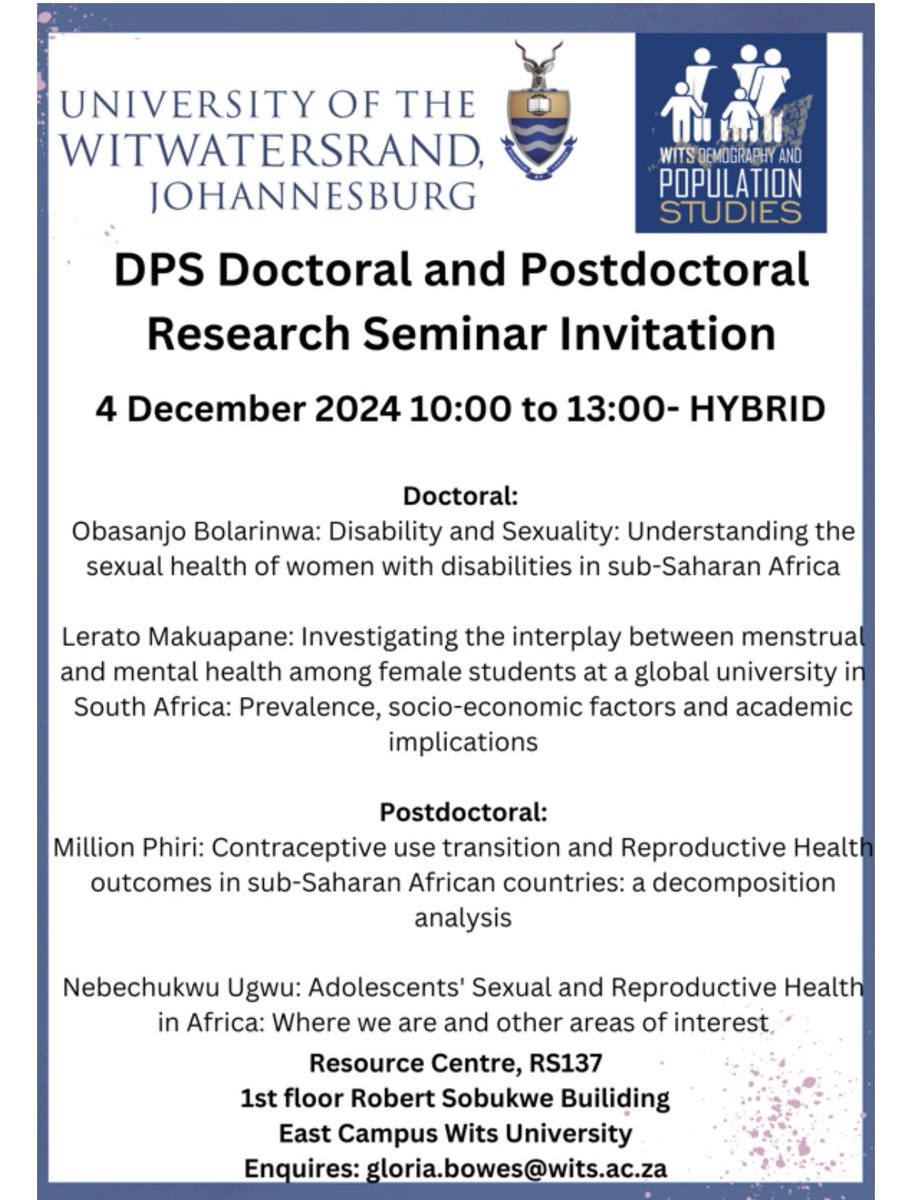 WitsDPS's tweet photo. Please see link and invitation to the DPS Doctoral and Postdoctoral Research Seminar Invitation.  RSVP https://t.co/Zk0g8UIYvt. #DPS #Wits #Researchseminar https://t.co/33vRBTxvg2