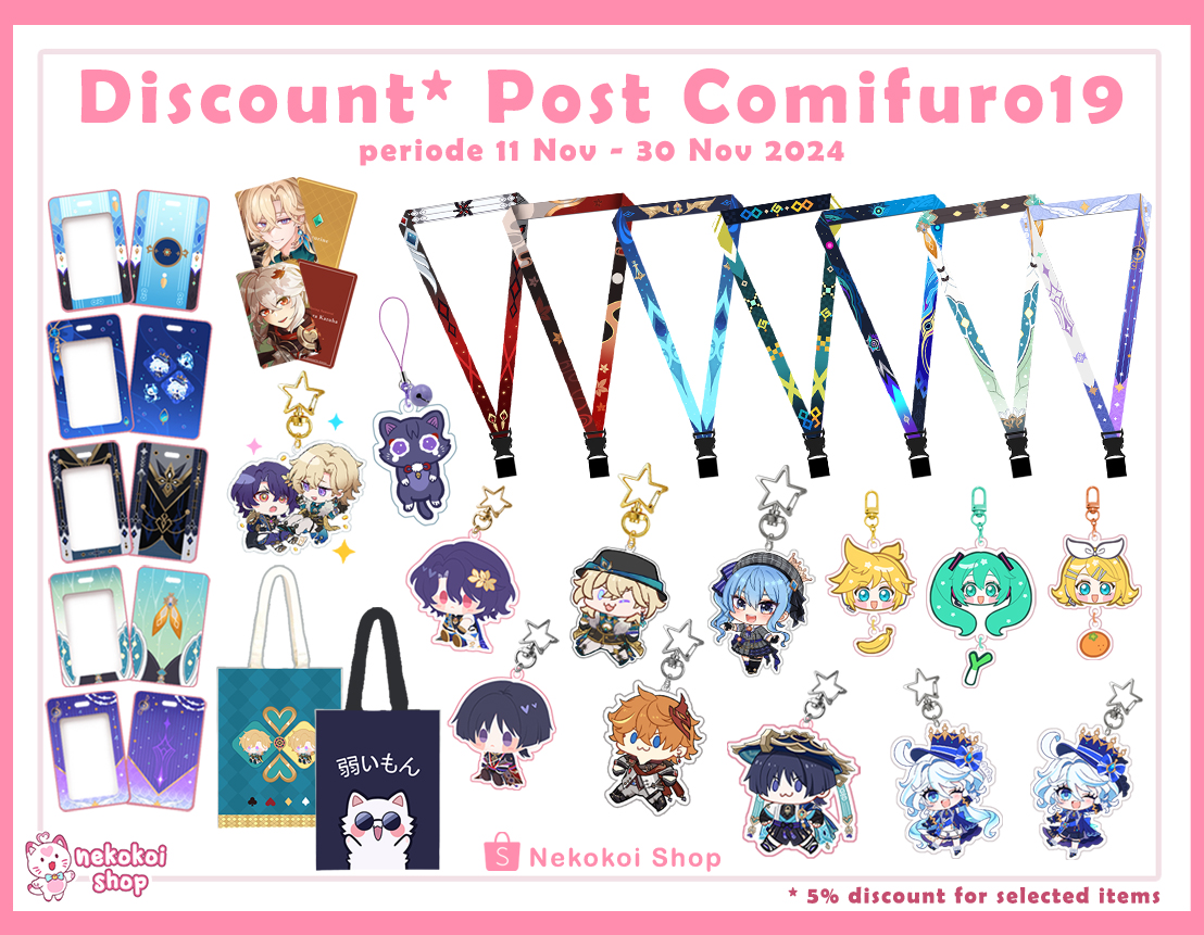 Otsufuro~ Terima kasih yg sudah mampir &amp; berbelanja <3  Sampai akhir bulan nov ini, Nekokoi shop memberi diskon spesial di toko online. Bisa ikut preorder jg u/ barang yg sedang kosong. Silahkan komen atau dm toko online u/ order.
Thank you &amp; happy shopping~
#Comifuro19