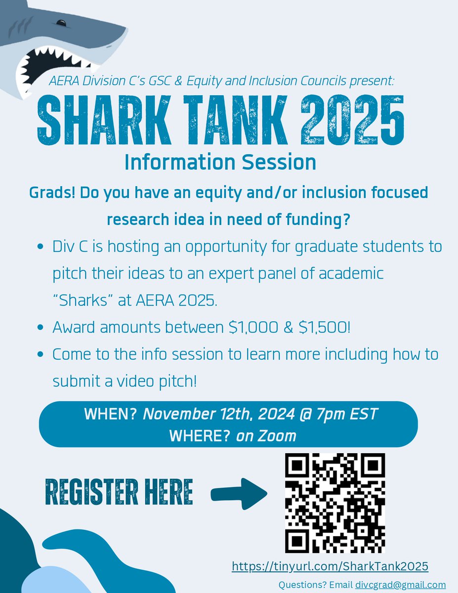 🦈 Grad students with equity/inclusion research ideas—need funding? Pitch at Shark Tank 2025!

🗓️ Nov 12, 2024
⏰ 7 PM EST
📍 Zoom
Info session to learn about awards up to $1,500 &amp; video pitch tips!
🔗 Register here: tinyurl.com/SharkTank2025

Questions? 📧 divcgrad@gmail.com