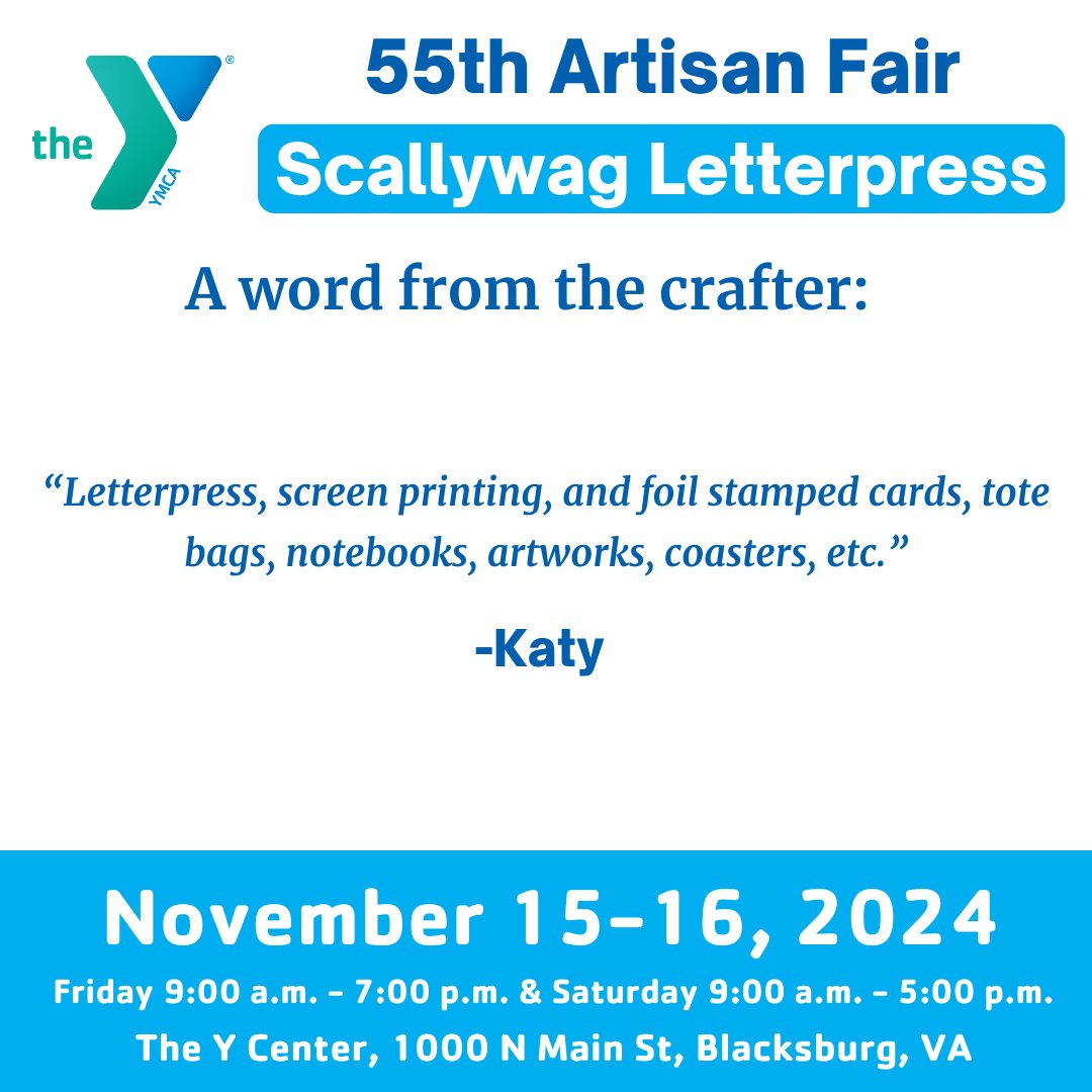 Meet Your Vendors!
Scallywag Letterpress from Christiansburg, VA, will be at the YMCA's 55th Artisan Fair! Explore unique letterpress, screen-printed, and foil-stamped cards, tote bags, notebooks, art, coasters, and more!

🗓️ Nov 15-16
📍 YMCA Thrift
#YMCAArtisanFair #ShopLocal