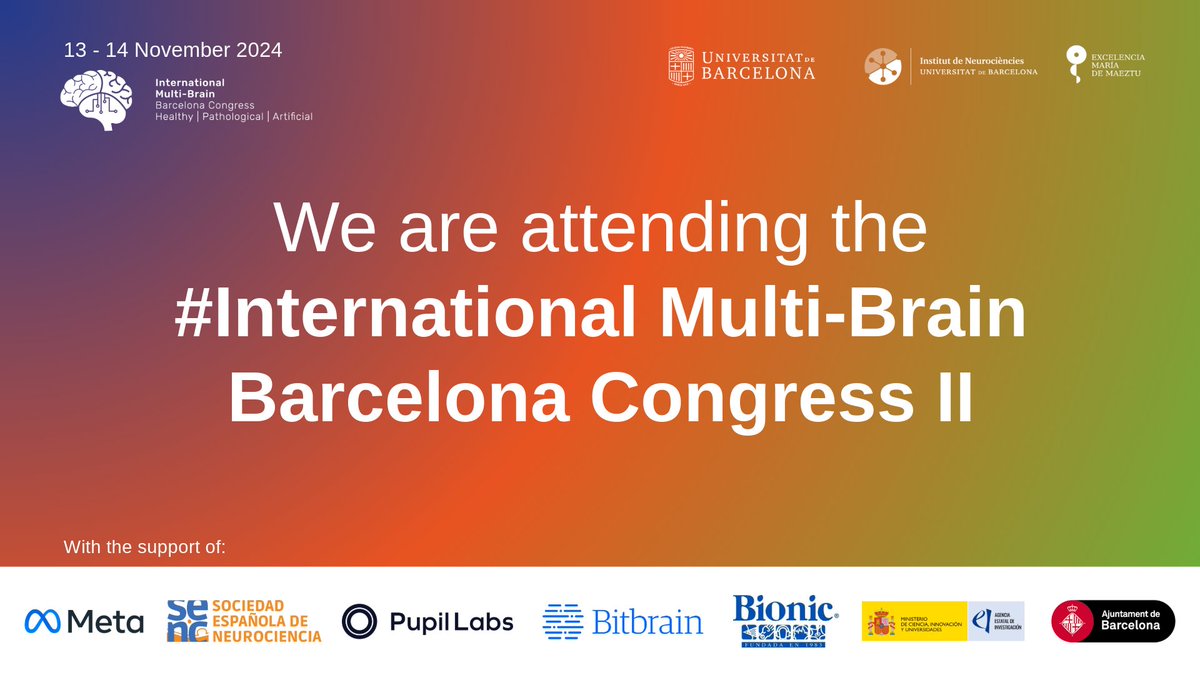 Excited to join the International #MultiBrain Barcelona Congress II! Join us for two days of cutting-edge discussions and insights into brain research 🧠🧑‍🔬
📅November 13-14th