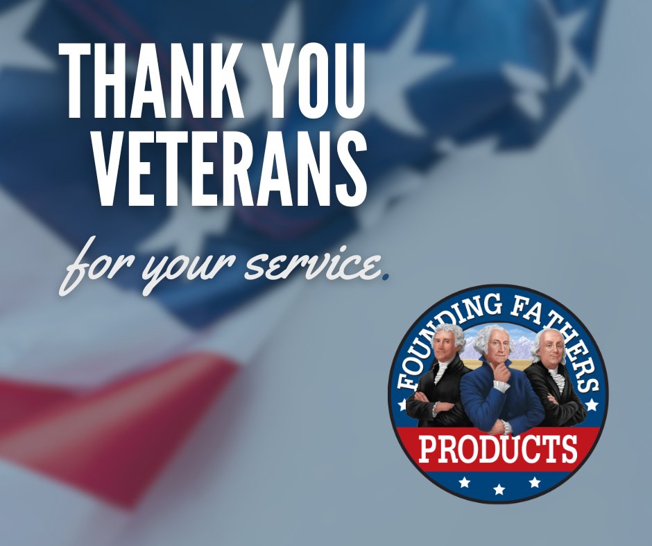 Happy Veteran's Day! THANK YOU to all those who have served  and who continue to protect our country. Founding Fathers Products is proud to support military families with 50% of profits! #VeteransDay #USA #ThankYou #GiveBack #MilitaryFamilies #Military