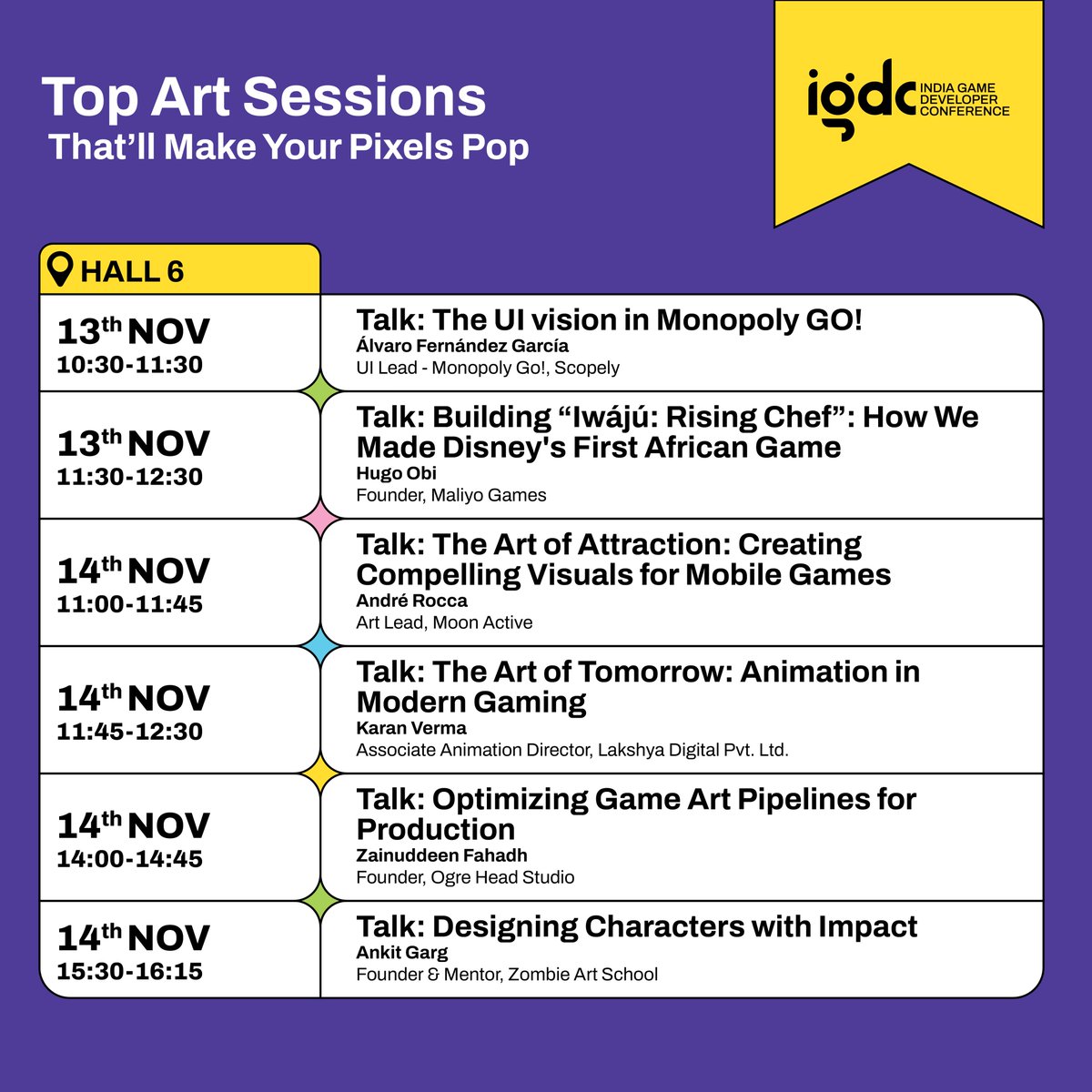 theindiagdc's tweet photo. All the pixel wizards attending #IGDC2024! Make sure to bookmark these top 6 talks in Game Art to level up your skills, unlock industry secrets, and meet the legends behind jaw-dropping visuals.
HICC, Hyderabad | 13th - 15th November.
See you there! #IGDC2024 #GameArt #toptalks https://t.co/TjWQc3p0u1